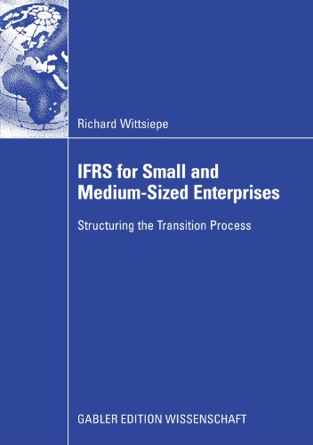 دانلود کتاب IFRS for Small and Medium-Sized Enterprises: Structuring the Transition Process