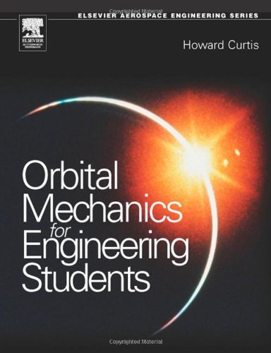 دانلود کتاب Orbital Mechanics: For Engineering Students (Aerospace