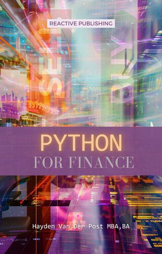 دانلود کتاب Python for Finance: A Crash Course Modern Guide: Learn Fast
