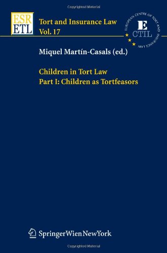 دانلود کتاب Children in Tort Law, Part I: as Tortfeasors (Tort and Insurance Law) (Pt. 1