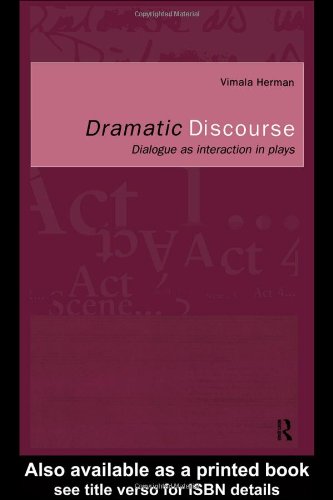 دانلود کتاب Dramatic Discourse: Dialogue as Interaction in Plays