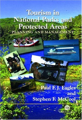 دانلود کتاب Tourism in National Parks and Protected Areas: – Planning Management