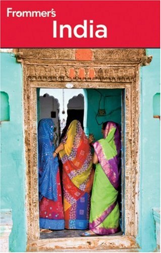دانلود کتاب Frommer’s India, 4th edition (Frommer’s Complete