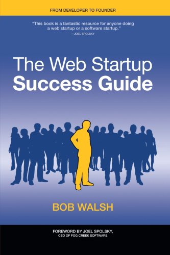 دانلود کتاب The Web Startup Success Guide (Books for Professionals by