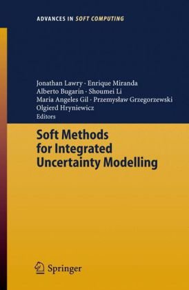 دانلود کتاب Soft Methods for Integrated Uncertainty Modelling (Advances in Computing