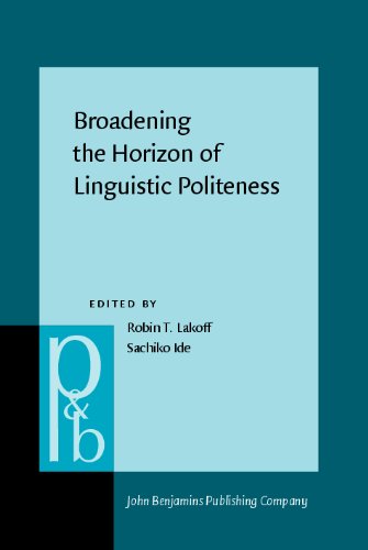 دانلود کتاب Broadening the Horizon of Linguistic Politeness