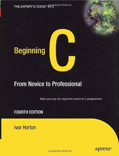 دانلود کتاب Beginning C: From Novice to Professional, Fourth Edition (Beginning: Professional