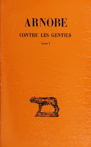 دانلود کتاب Contre les gentils, Livre I