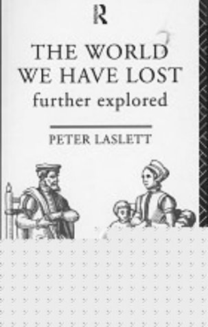 دانلود کتاب The World We Have Lost: Further Explored
