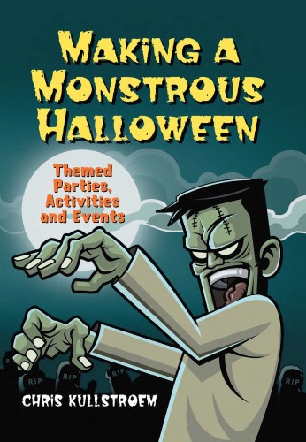 دانلود کتاب Making a Monstrous Halloween