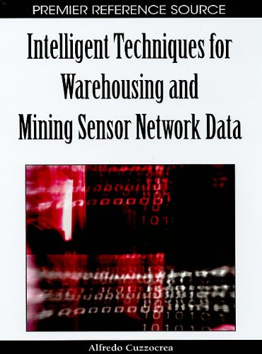 دانلود کتاب Intelligent Techniques for Warehousing and Mining Sensor Network Data (Premier Reference Source