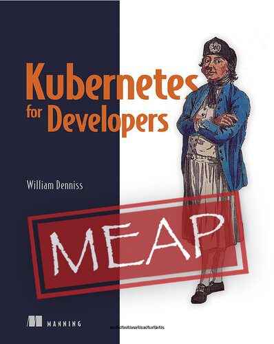 دانلود کتاب Kubernetes for Developers (MEAP v14)