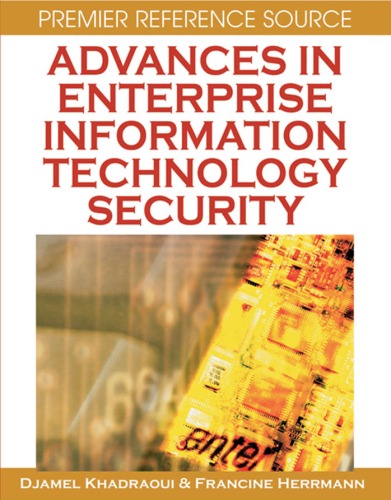 دانلود کتاب Advances in Enterprise Information Technology Security (Premier Reference