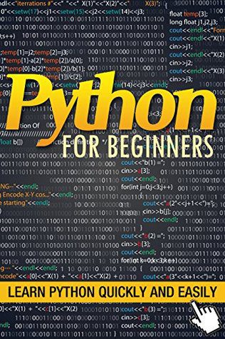 دانلود کتاب Python for Beginners: Learn Quickly and Easily: A Crash Course