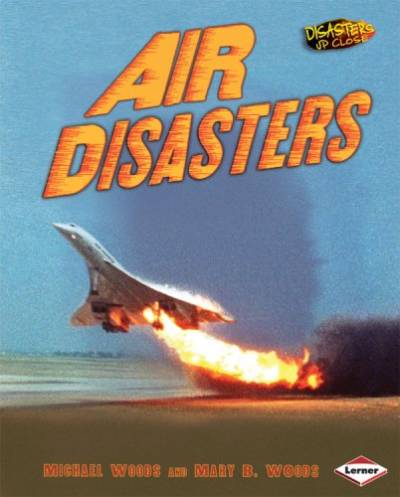 دانلود کتاب Air Disasters (Disasters Up Close