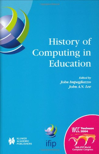 دانلود کتاب History of Computing in Education (IFIP International Federation for Information Processing