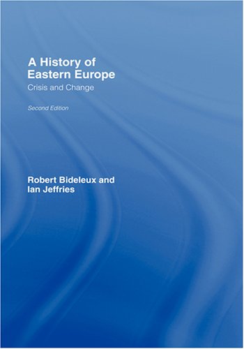 دانلود کتاب A History of Eastern Europe: Crisis and Change