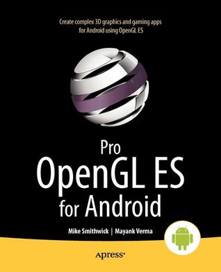 دانلود کتاب Pro OpenGL Es for Android