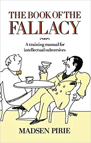 دانلود کتاب Book of the Fallacy: A Training Manual for Intellectual Subversives
