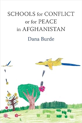 دانلود کتاب Schools for Conflict or Peace in Afghanistan