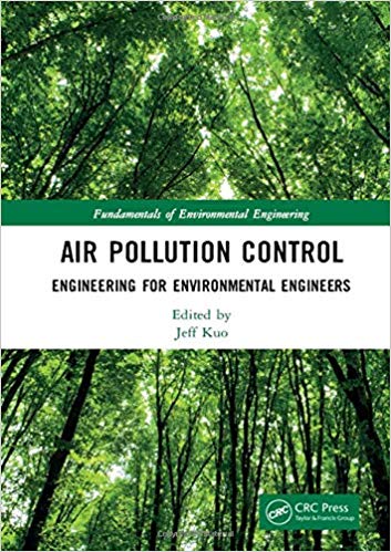 دانلود کتاب Air Pollution Control Engineering for Environmental Engineers (Fundamentals of Engineering)