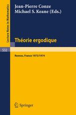 دانلود کتاب Théorie Ergodique: Actes des Journées Ergodiques, Rennes 1973/1974