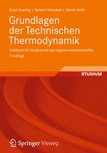 دانلود کتاب Grundlagen der Technischen Thermodynamik: Lehrbuch für Studierende Ingenieurwissenschaften