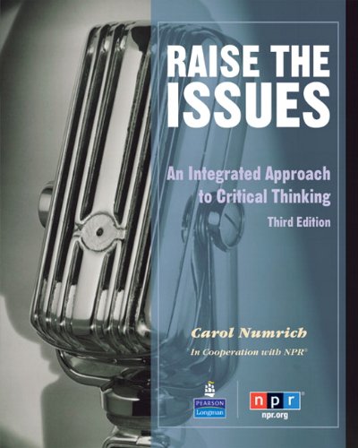 دانلود کتاب Raise the Issues: An Integrated Approach to Critical Thinking