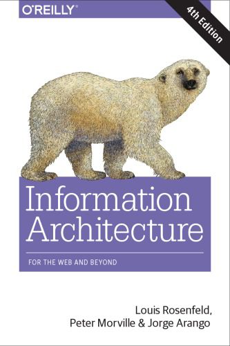 دانلود کتاب Information Architecture: For the Web and Beyond