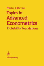دانلود کتاب Topics in Advanced Econometrics: Probability Foundations
