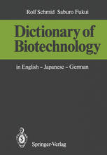 دانلود کتاب Dictionary of Biotechnology: in English — Japanese German