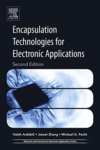 دانلود کتاب Encapsulation Technologies for Electronic Applications (Materials and Processes Applications) (2nd Edition)