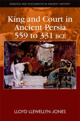 دانلود کتاب King and Court in Ancient Persia 559 to 331 BCE