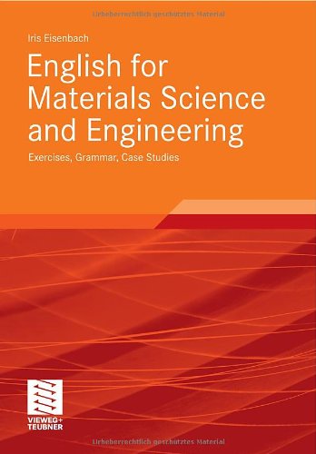 دانلود کتاب English for Materials Science and Engineering: Exercises, Grammar, Case Studies