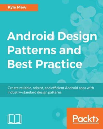 دانلود کتاب Android Design Patterns and Best Practice