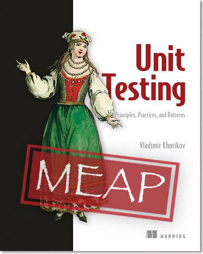 دانلود کتاب Unit Testing Principles, Practices, and Patterns