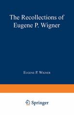 دانلود کتاب The Recollections of Eugene P. Wigner