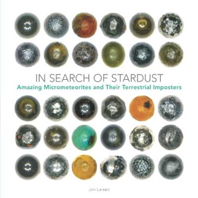 دانلود کتاب In search of stardust: amazing micrometeorites and their terrestrial imposters