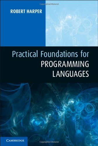 دانلود کتاب Practical Foundations for Programming Languages