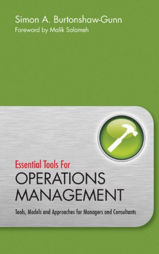 دانلود کتاب Essential Tools for Operations Management: Tools, Models and Approaches Managers Consultants