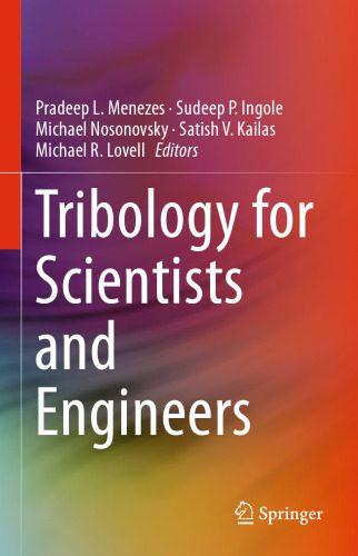 دانلود کتاب Tribology for Scientists and Engineers: From Basics to Advanced Concepts