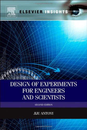 دانلود کتاب Design of Experiments for Engineers and Scientists, Second Edition