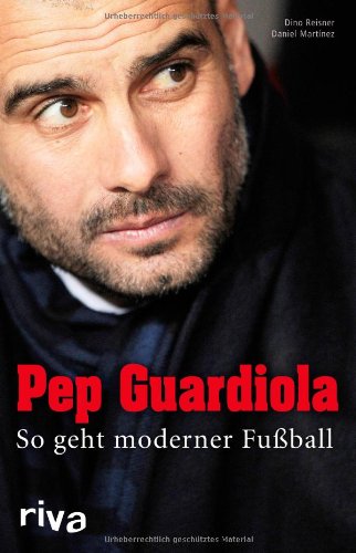 دانلود کتاب Pep Guardiola: So geht moderner Fußball