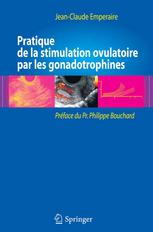 دانلود کتاب Pratique de la stimulation ovulatoire par les gonadotrophines