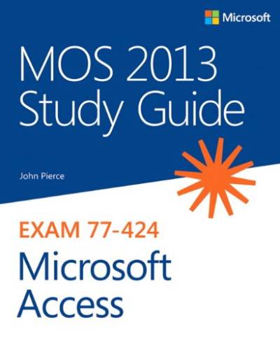 دانلود کتاب MOS 2013 Study Guide for Microsoft Access