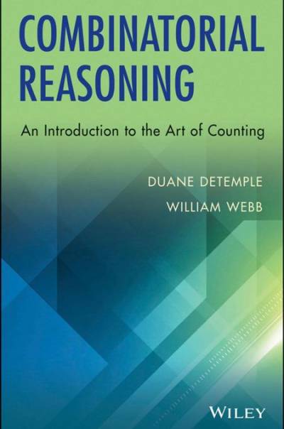 دانلود کتاب Combinatorial Reasoning: An Introduction to the Art of Counting