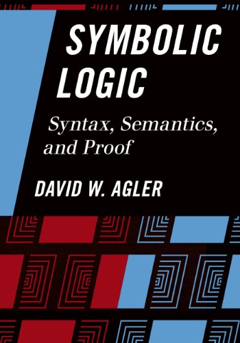دانلود کتاب Symbolic Logic: Syntax, Semantics, and Proof