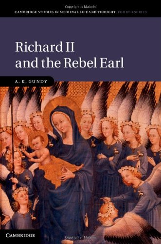 دانلود کتاب Richard II and the Rebel Earl