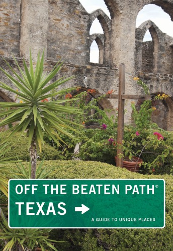 دانلود کتاب Texas Off the Beaten Path