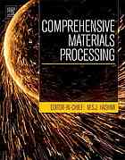 دانلود کتاب Comprehensive Materials Processing